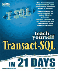 Teach Yourself Transact-Sql in 21 Days